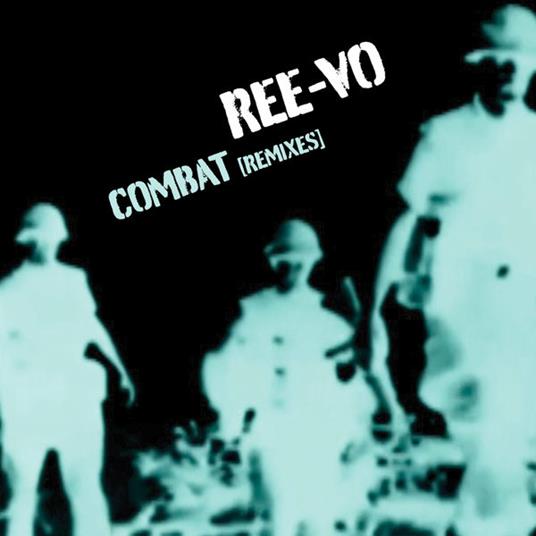 Combat - Vinile LP di Ree-Vo