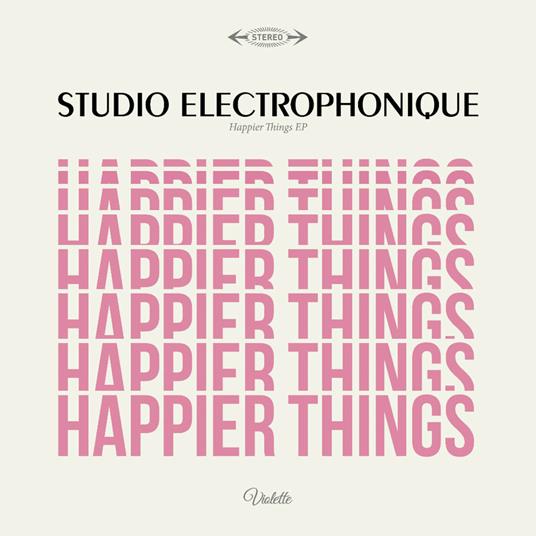 Happier Things Ep - Vinile LP di Studio Electrophoniq