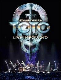 Toto. Live from Poland. 35th Anniversary (Blu-ray) - Blu-ray di Toto