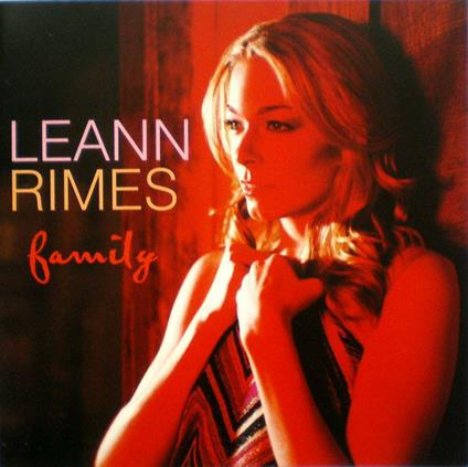 Family - CD Audio di LeAnn Rimes