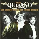 Los grandes exitos del sonido Quijano