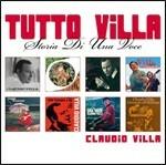 Tutto Villa...Storia di una voce - CD Audio di Claudio Villa