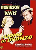 L' uomo di bronzo (DVD)