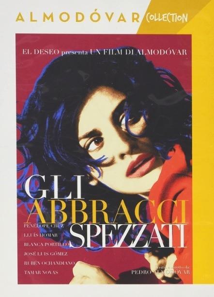 Gli abbracci spezzati di Pedro Almodóvar - DVD