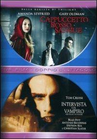 Cappuccetto Rosso sangue - Intervista col vampiro (2 DVD) di Catherine Hardwicke,Neil Jordan