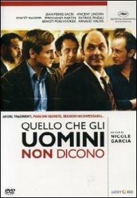 Quello che gli uomini non dicono di Nicole Garcia - DVD