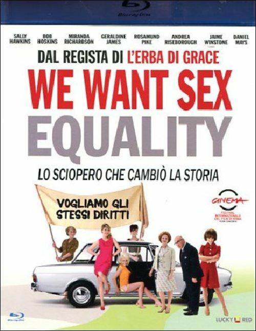 We Want Sex di Nigel Cole - Blu-ray