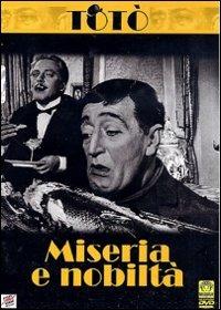 Miseria e nobiltà di Mario Mattoli - DVD