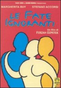 Le fate ignoranti di Ferzan Ozpetek - DVD