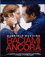 Baciami ancora