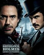 Sherlock Holmes. Gioco di ombre