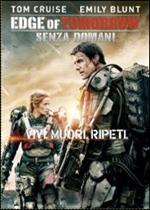 Edge of Tomorrow. Senza domani