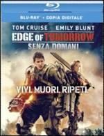 Edge of Tomorrow. Senza domani