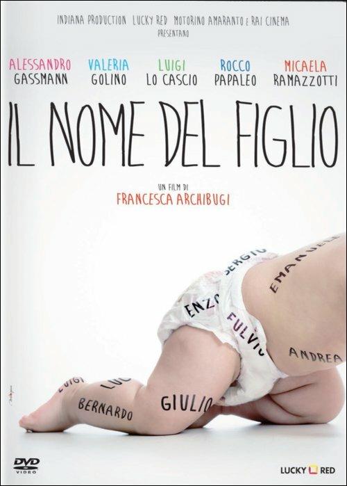 Il nome del figlio di Francesca Archibugi - DVD