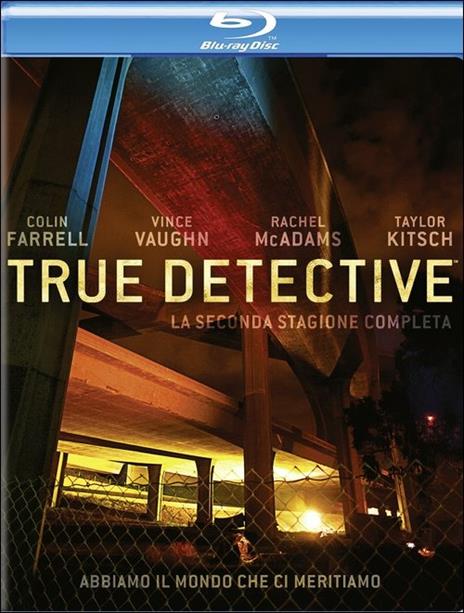 True Detective. Stagione 2. Serie TV ita (3 Blu-ray) di Cary Fukunaga,Justin Lin,Daniel Attias,Janus Metz Pedersen - Blu-ray