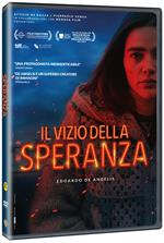 Il vizio della speranza (DVD)