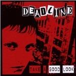 Take a Good Look - CD Audio di Deadline