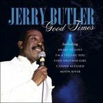 Good Times - CD Audio di Jerry Butler