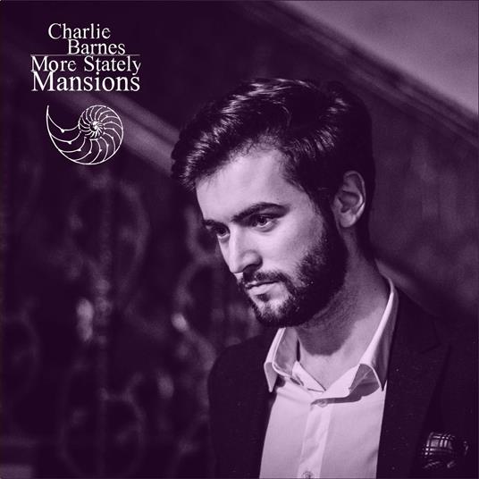 More Stately Mansions - CD Audio di Charlie Barnes