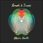 Electric Hustle - CD Audio di Kraak & Smaak