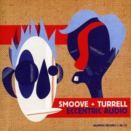 Eccentric Audio - CD Audio di Smoove & Turrell