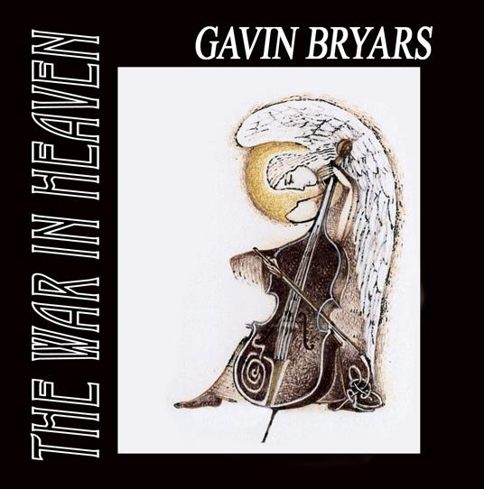 War In Heaven - CD Audio di Gavin Bryars