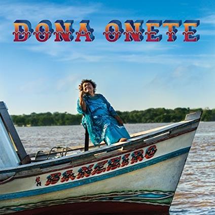 Banzeiro - CD Audio di Dona Onete