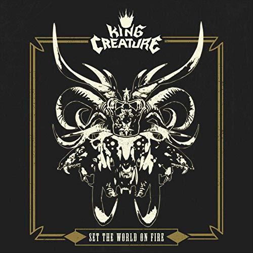 Set The World On Fire - Vinile LP di King Creature