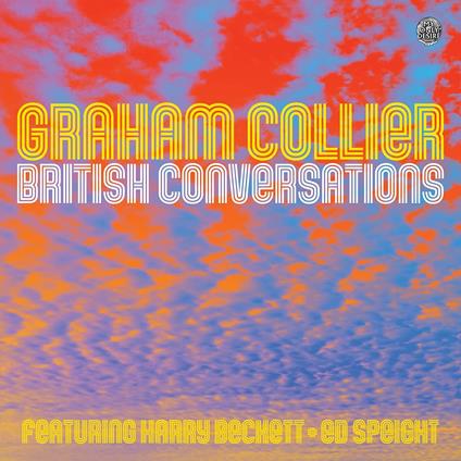 British Conversations - CD Audio di Graham Collier