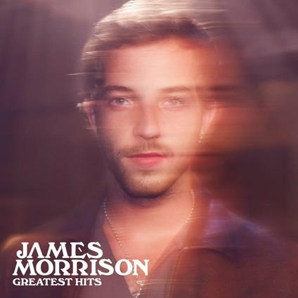 Greatest Hits - CD Audio di James Morrison