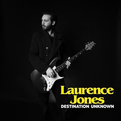 Destination Unknown - CD Audio di Laurence Jones