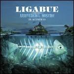 Arrivederci, mostro! (Acoustic Version) - CD Audio di Ligabue