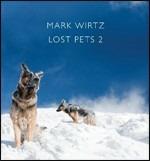 Lost Pets 2 - CD Audio di Mark Wirtz