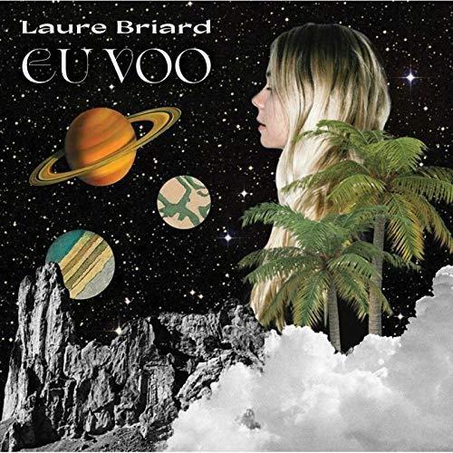 Eu Voo - Vinile LP di Laure Briard