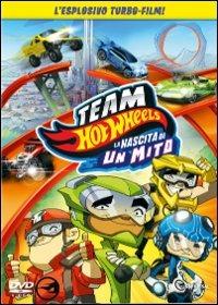 Team Hot Wheels. La nascita di un mito di Matt Danner - DVD