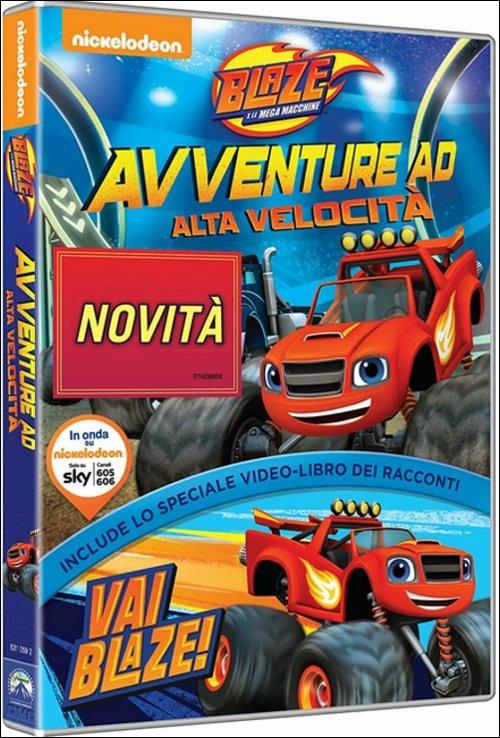 Blaze e le mega macchine. Avventure ad alta velocità - DVD - Film  Animazione | IBS