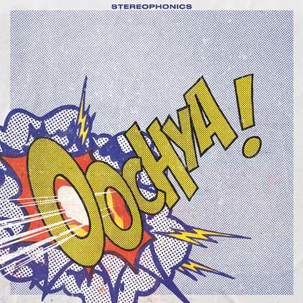 Oochya! - CD Audio di Stereophonics