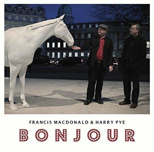 Bonjour - CD Audio di Francis MacDonald