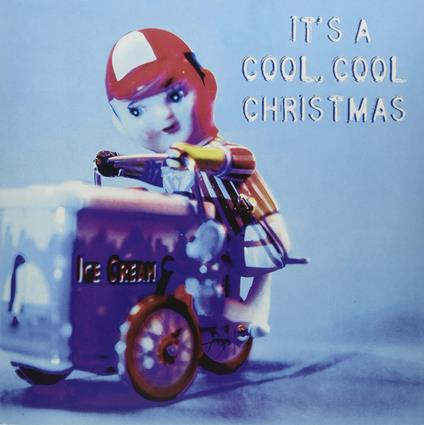 It's A Cool, Cool Christmas - Vinile LP