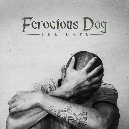 The Hope - CD Audio di Ferocious Dog