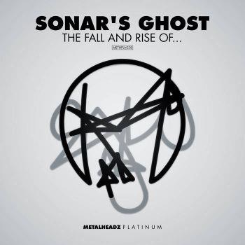 The Rise & Fall Of... - Vinile LP di Sonar's Ghost