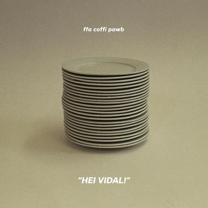 Hei Vidal! - CD Audio di Ffa Coffi Pawb