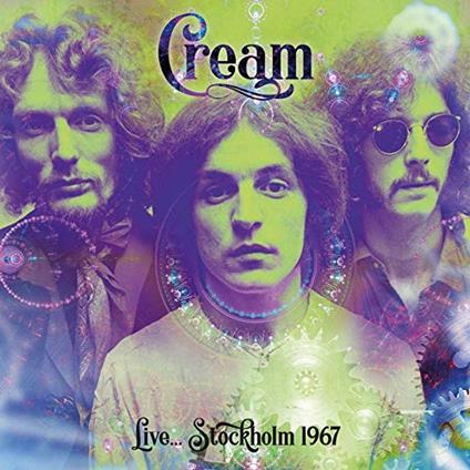 Live.. Stockholm 1967 - CD Audio di Cream