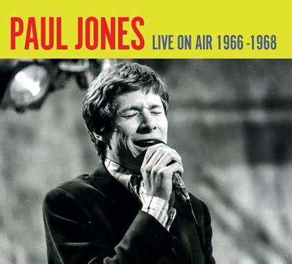 Live On Air 1966 - 1968 - CD Audio di Paul Jones