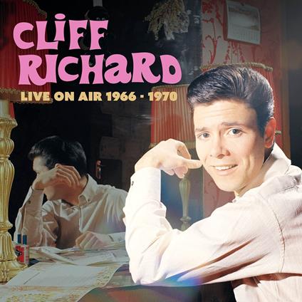 Live On Air 196601970 - CD Audio di Cliff Richard