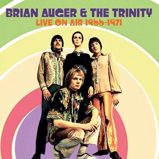 Live On Air 1966 - 1971 - CD Audio di Brian Auger,Trinity