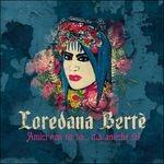 Amici non ne ho... ma amiche sì! - CD Audio di Loredana Bertè