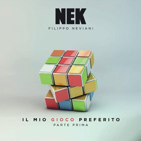 Il mio gioco preferito. Parte prima - CD Audio di Nek