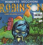 Robinson, come salvarsi la vita