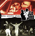 Sotto effetto stono (Orange Coloured Vinyl)